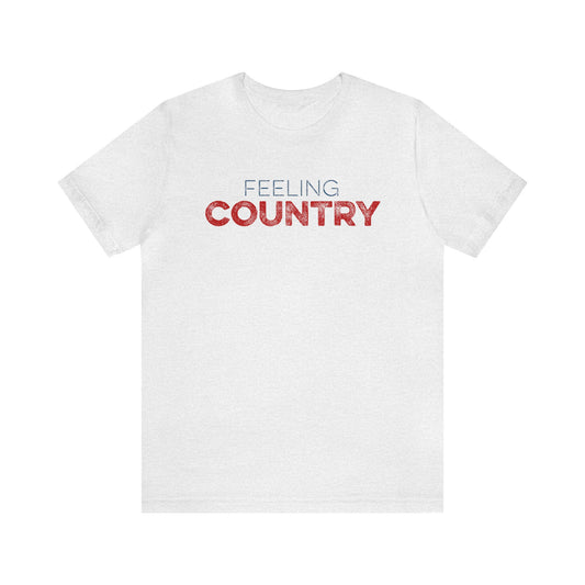 Feeling Country Short Sleeve Tee